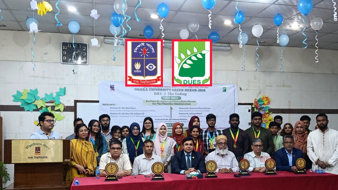 ঢাবিতে (DUES) ‘Green Nexus–2026’-এর সমাপনী, দেশীয় বৃক্ষ রোপণের গুরুত্ব তুলে ধরলেন পরিবেশবিদরা